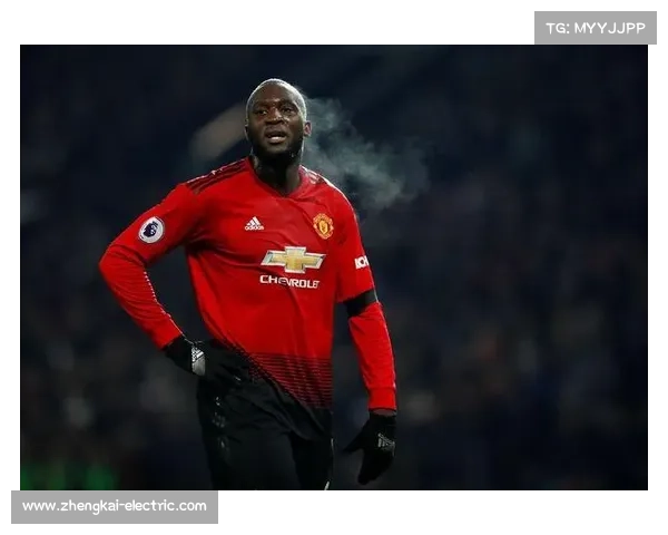 曼联卢卡库转会背后原因深度揭秘与未来发展展望